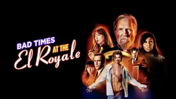Zasłona do filmu "Źle się dzieje w El Royale" #259476