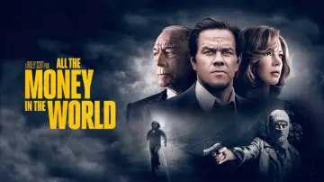 Zasłona do filmu "Wszystkie pieniądze świata" #79858