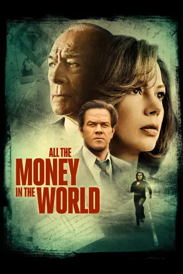 Plakat do filmu "Wszystkie pieniądze świata" #79864