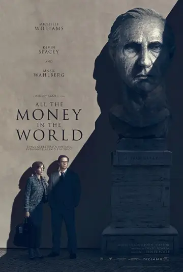 Plakat do filmu "Wszystkie pieniądze świata" #79868
