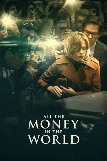Plakat do filmu "Wszystkie pieniądze świata" #893785