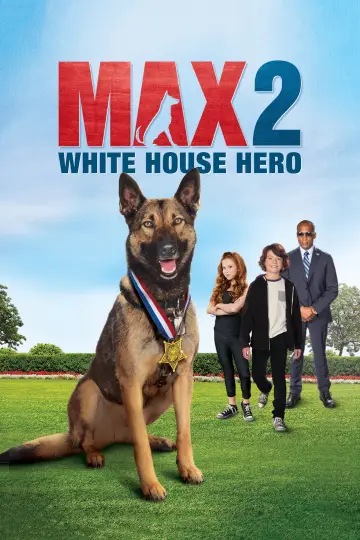 Plakat do filmu "Max 2. Bohater Białego Domu" #345891