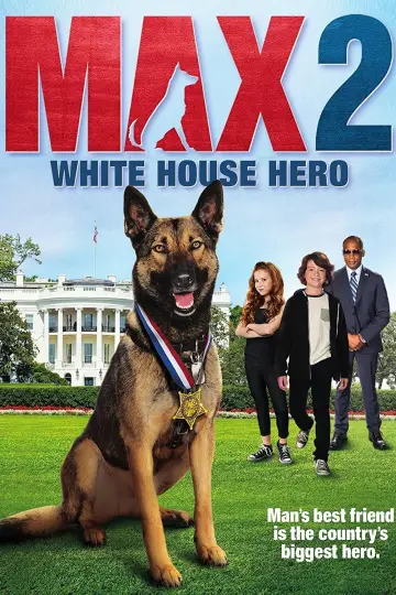 Plakat do filmu "Max 2. Bohater Białego Domu" #345892