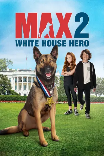 Plakat do filmu "Max 2. Bohater Białego Domu" #345893