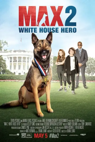 Plakat do filmu "Max 2. Bohater Białego Domu" #345894