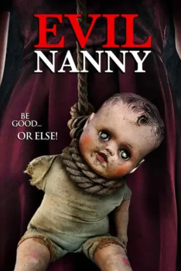 Plakat do filmu "Evil Nanny" #688780