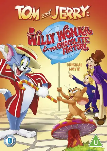 Tom and Jerry: Willy Wonka & the Chocolate Factory