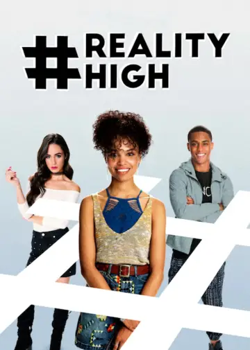 Plakat do filmu "#realityhigh" #344398