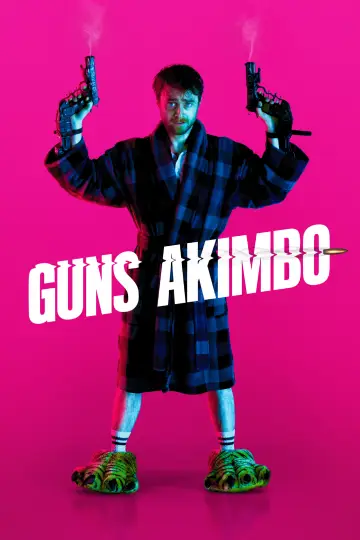 Plakat do filmu "Guns Akimbo" #351055