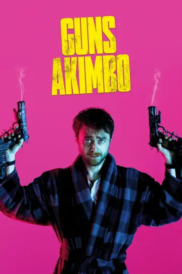 Plakat do filmu "Guns Akimbo" #351060