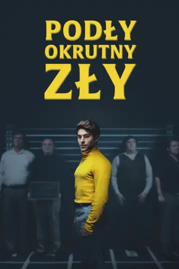 Plakat do filmu "Podły, okrutny, zły" #884636