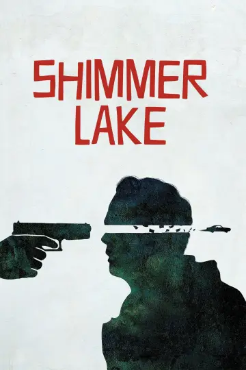 Plakat do filmu "Shimmer Lake" #898086