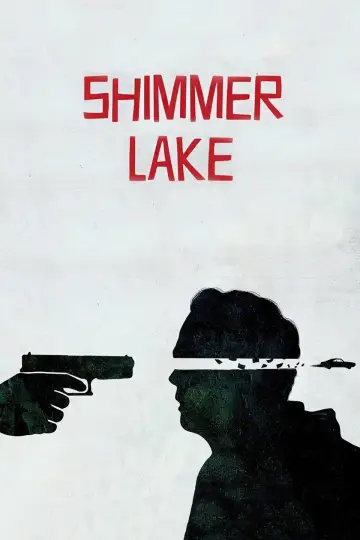 Plakat do filmu "Shimmer Lake" #898089