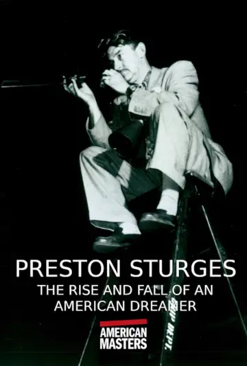 Plakat do filmu "Preston Sturges: The Rise and Fall of an American Dreamer" #1146023
