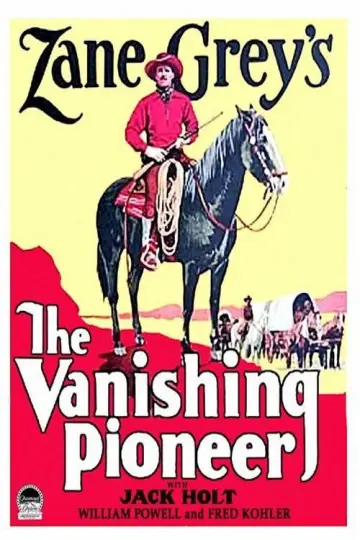Plakat do filmu "The Vanishing Pioneer" #1621391