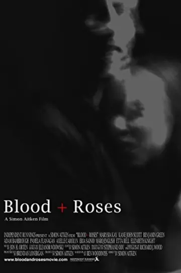 Blood + Roses plakat