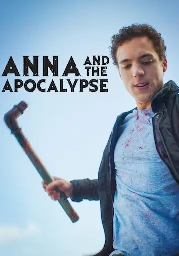 Plakat do filmu "Anna and the Apocalypse" #307323
