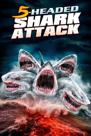 Plakat do filmu "Pięciogłowy rekin atakuje" #1093985