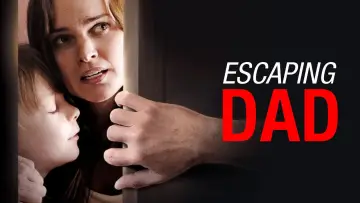Zasłona do filmu "Escaping Dad" #668846