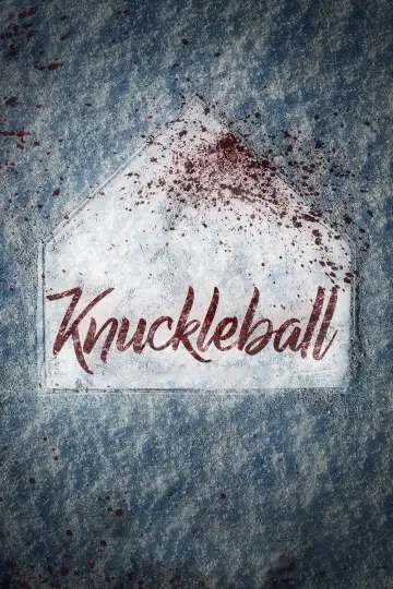 Plakat do filmu "Knuckleball" #709849