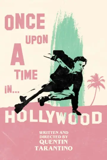 Plakat do filmu "Pewnego razu… w Hollywood" #555770