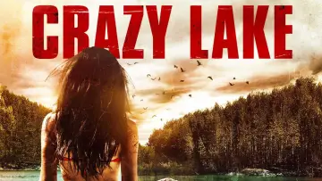 Zasłona do filmu "Crazy Lake" #1113492