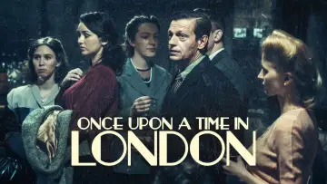 Zasłona do filmu "Once Upon a Time in London" #1069730
