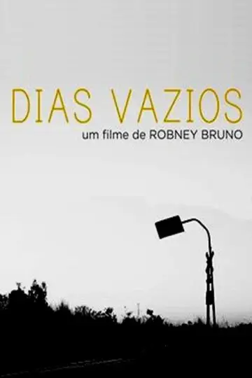 Plakat do filmu "Dias Vazios" #1188027