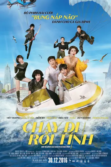 Chạy Đi Rồi Tính plakat