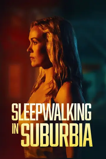 Plakat do filmu "Sleepwalking in Suburbia" #1089253