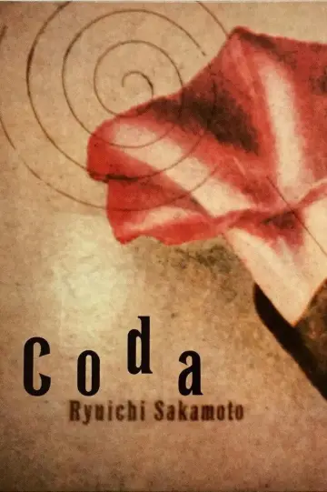 Plakat do filmu "Ryuichi Sakamoto: CODA" #818484