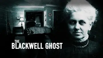 Zasłona do filmu "The Blackwell Ghost" #1068965