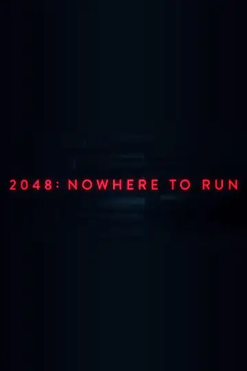 Plakat do filmu "2048: Nowhere to Run" #259235