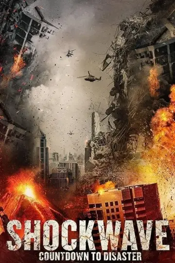 Plakat do filmu "Fala uderzeniowa: Odliczanie ku tragedii" #143403