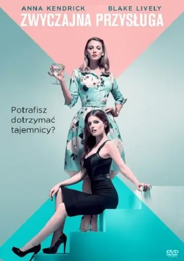 Plakat do filmu "Zwyczajna przysługa" #672653