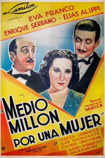 Plakat do filmu "Medio millón por una mujer" #1201248