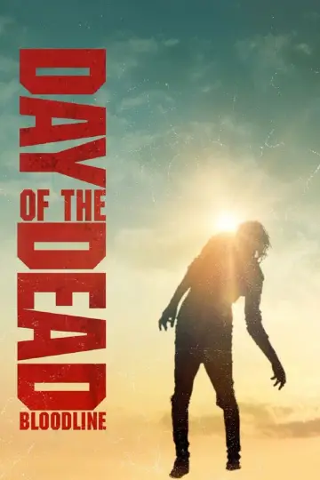 Plakat do filmu "Day of the Dead: Bloodline" #74203