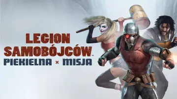Zasłona do filmu "Legion Samobójców: Piekielna Misja" #991657