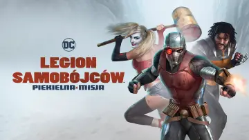 Zasłona do filmu "Legion Samobójców: Piekielna Misja" #991658