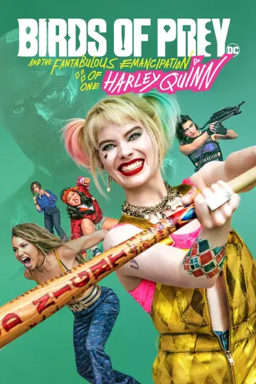 Plakat do filmu "Ptaki Nocy (i fantastyczna emancypacja pewnej Harley Quinn)" #34877
