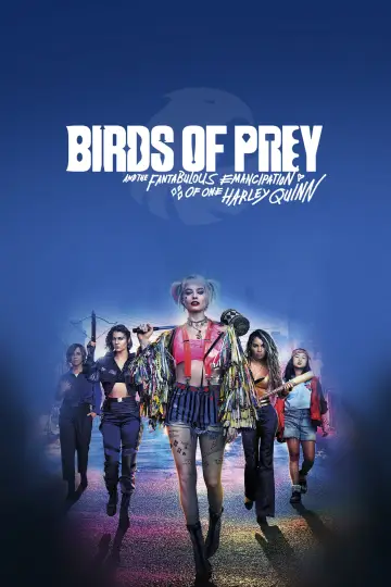 Plakat do filmu "Ptaki Nocy (i fantastyczna emancypacja pewnej Harley Quinn)" #34893