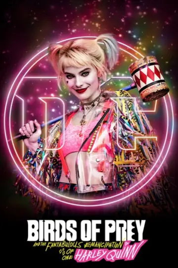 Plakat do filmu "Ptaki Nocy (i fantastyczna emancypacja pewnej Harley Quinn)" #34904