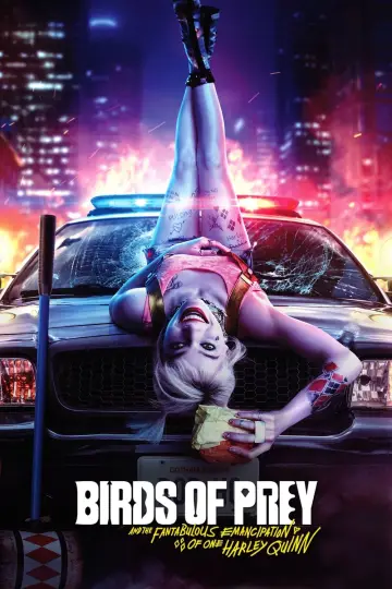 Plakat do filmu "Ptaki Nocy (i fantastyczna emancypacja pewnej Harley Quinn)" #488335