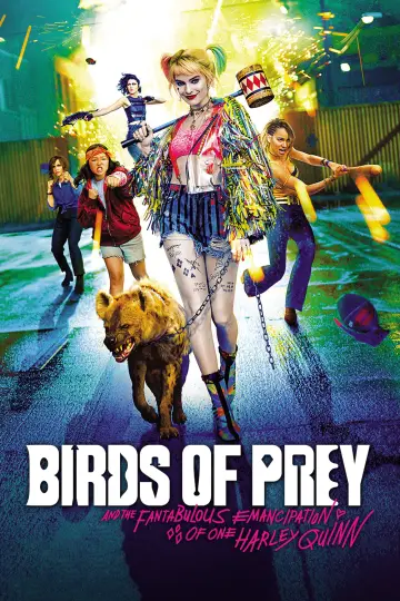 Plakat do filmu "Ptaki Nocy (i fantastyczna emancypacja pewnej Harley Quinn)" #504241