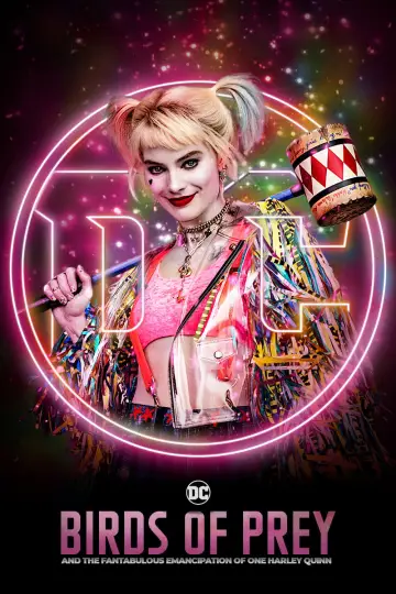 Plakat do filmu "Ptaki Nocy (i fantastyczna emancypacja pewnej Harley Quinn)" #717699