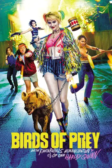Plakat do filmu "Ptaki Nocy (i fantastyczna emancypacja pewnej Harley Quinn)" #717707