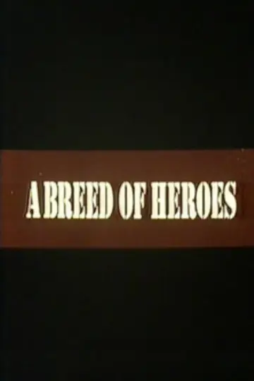 A Breed of Heroes plakat