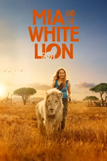 Plakat do filmu "Mia i biały lew" #225693