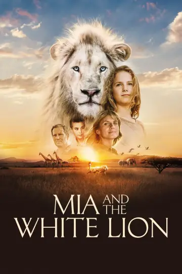 Plakat do filmu "Mia i biały lew" #225696