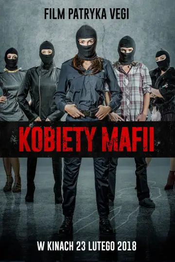 Plakat do filmu "Kobiety mafii" #741828